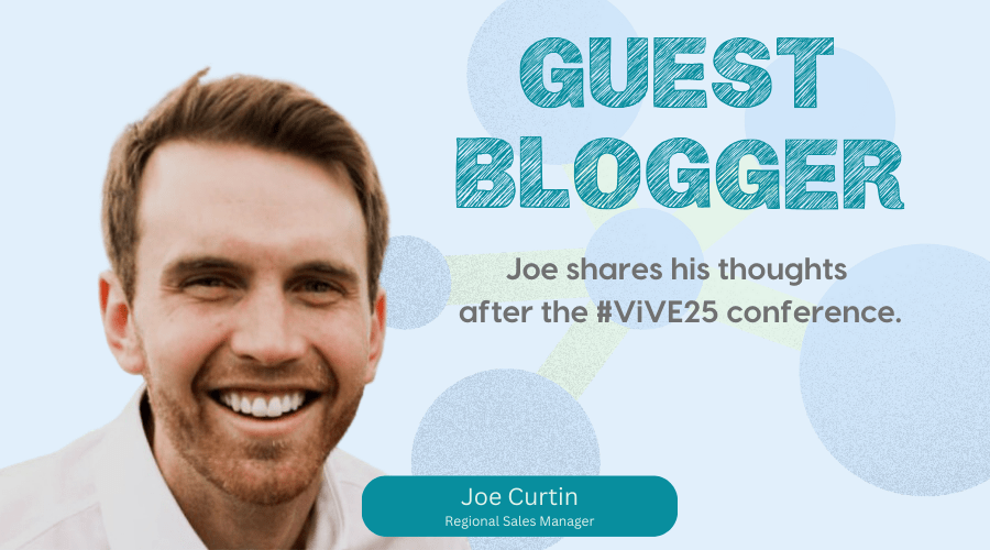 Joe Curtin shares his thoughts after ViVE25.