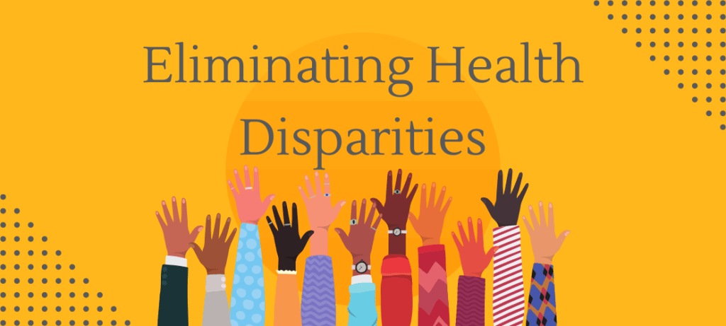 Diverse hands raising up under the title "Eliminating Health Disparities" with a yellow background